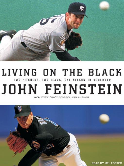 Title details for Living on the Black by John Feinstein - Available